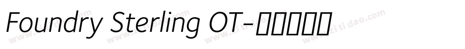Foundry Sterling OT字体转换